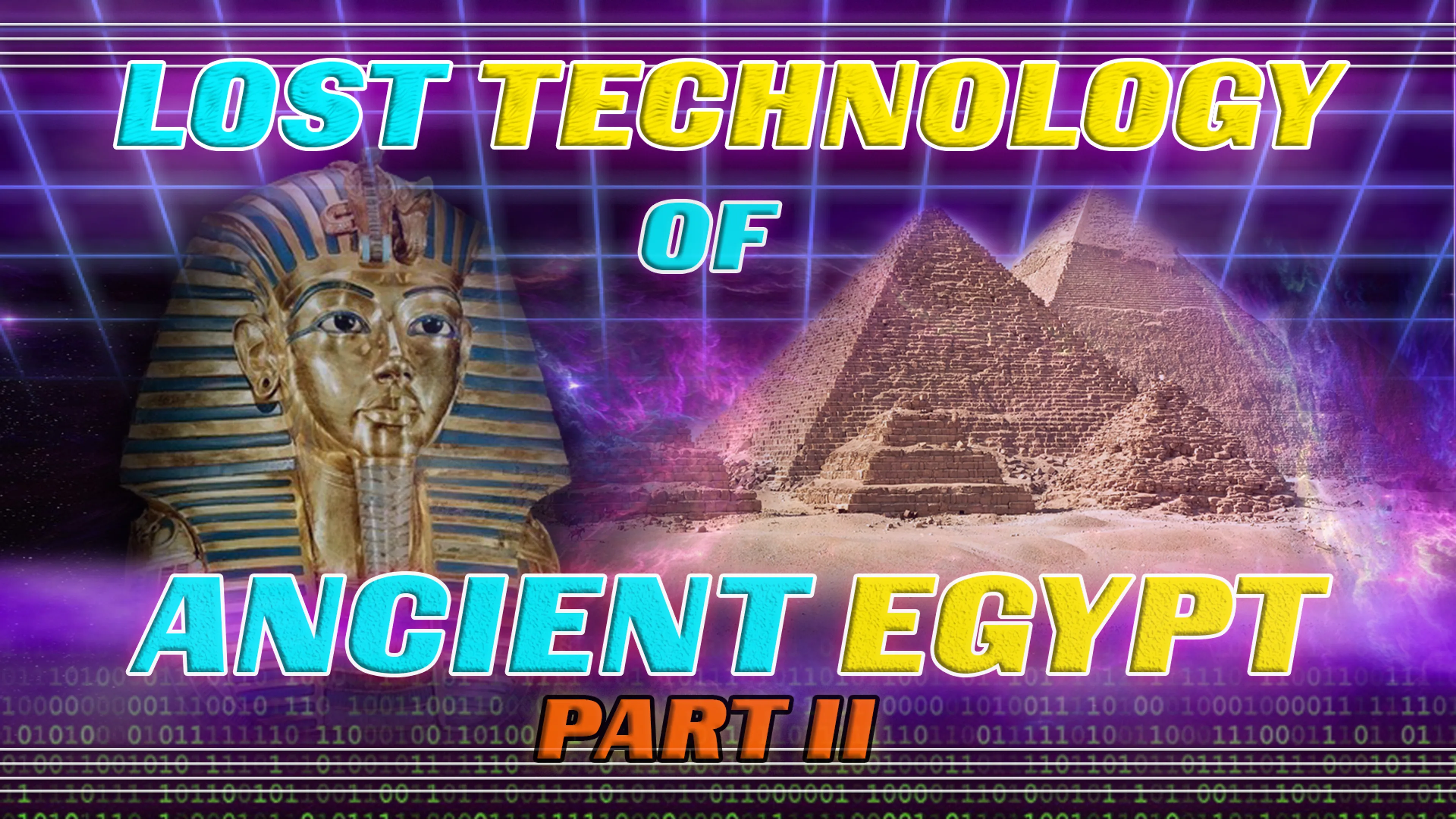 Lost Technology of Ancient Egypt: Part II poster